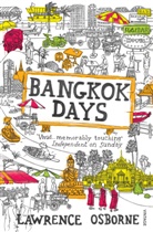 Lawrence Osborne, Osborne Lawrence - Bangkok Days