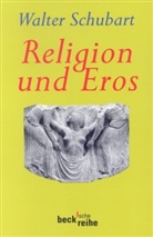 Walter Schubart, Friedric Seifert, Friedrich Seifert - Religion und Eros