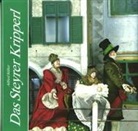 Alfred Stifter, Verein Heimatpflege Steyr - Das Steyrer Kripperl