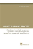 Christine Rottenbacher - MOVED PLANNING PROCESS