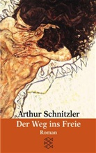Arthur Schnitzler - Der Weg ins Freie