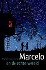 Francisco X. Stork - Marcelo en de echte wereld