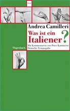 Andrea Camilleri, Pete Kammerer - Was ist ein Italiener?