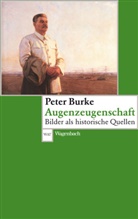 Peter Burke - Augenzeugenschaft