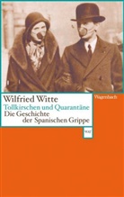 Wilfried Witte - Tollkirschen und Quarantäne