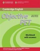 Louise Thomas Hashemi - Objective PET. Second Edition: Objective Pet Workbook With Answers