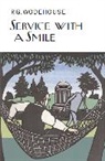 P G Wodehouse, P. G. Wodehouse, P.G. Wodehouse - Service With a Smile