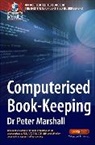 MARSHALL, Dr Peter Marshall, Dr. Peter Marshall, Peter Marshall, Marshall Peter - Computerised Book-Keeping
