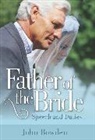 John Bowden - Father Of The Bride 2nd Edition
