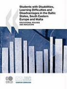Oecd Publishing, Publishing Oecd Publishing - Students with Disabilities, Learning Difficulties and Disadvantages in the Baltic States, South Eastern Europe and Malta: Educational Policies and Ind