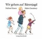 Helen Oxenbury, Michael Rosen - Wir gehen auf Bärenjagd