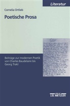 Cornelia Ortlieb - Poetische Prosa