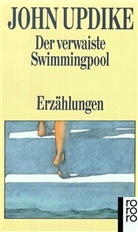 John Updike - Der verwaiste Swimmingpool
