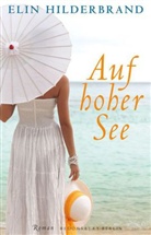 Elin Hilderbrand - Auf hoher See