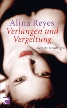 Alina Reyes - Verlangen und Vergeltung