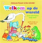 Marianne Busser, Ron Schroder, Ron Schröder, Dagmar Stam - Welkom op de wereld / druk 1