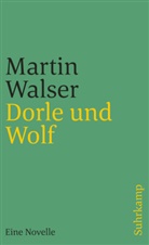 Martin Walser - Dorle und Wolf