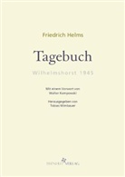 Friedrich Helms, Walter Kempowski, Tobias Wimbauer, Tobias Wimbauer - Tagebuch. Wilhelmshorst 1945