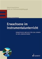 Reinhild Spiekermann - Erwachsene im Instrumentalunterricht, m. DVD