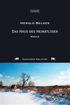 Herold Belger - Das Haus des Heimatlosen