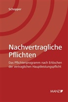 Alexander Schopper - Nachvertragliche Pflichten
