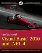 Gaston C. Hillar, Billy Hollis, Billy Sheldon Hollis, Jonathan Marbutt, Kent Sharkey, Bill Sheldon... - Professional Visual Basic 2010 and .Net 4.0