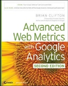 Brian Clifton - Advanced Web Metrics With Google Analytics