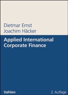 Erns, Dietma Ernst, Dietmar Ernst, Häcker, Joachim Häcker - Applied International Corporate Finance
