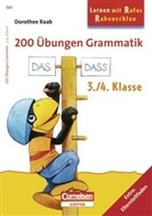 Dorothee Raab - 200 Übungen Grammatik, 3./4. Schuljahr