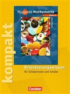 Rainer Bamberg - Pluspunkt Mathematik, Ausgabe Regionale Schule Rheinland-Pfalz: Klasse 9, Pluspunkt kompakt - Orientierungswissen