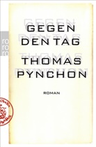 Thomas Pynchon - Gegen den Tag