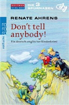 Renate Ahrens, Charlotte Panowsky - Don't tell anybody!