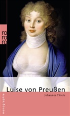 Helmuth Nürnberger, Johannes Thiele - Luise von Preußen