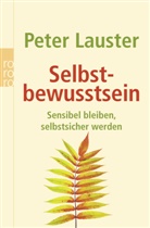 Peter Lauster - Selbstbewusstsein