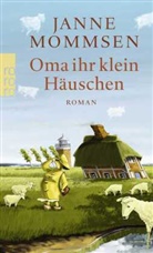 Janne Mommsen - Oma ihr klein Häuschen