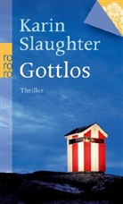 Karin Slaughter - Gottlos, Sonderausgabe