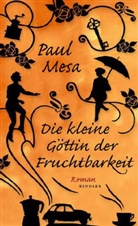 Paul Mesa - Die kleine Göttin der Fruchtbarkeit
