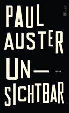 Paul Auster - Unsichtbar