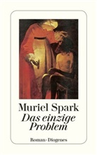 Muriel Spark - Das einzige Problem