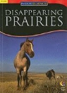 Jane Kelley - Disappearing Prairies