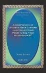 Samuel Jackson - A Comparison of Ancient Near Eastern Law Collections Prior to the First Millennium BC