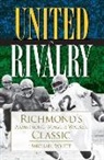 Michael Whitt - United in Rivalry
