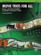 Michael Story - Movie Trios for All - Bb Trumpet / Baritone T.C.