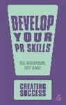 Lucy Laville, Laville Lucy, Dr Neil Richardson, NEIL RICHARDSON - Develop Your PR Skills