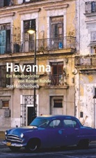 Roman Rhode, Julia Alice Treptow - Havanna