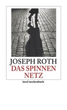 Joseph Roth - Das Spinnennetz