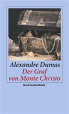 Alexandre Dumas, Alexandre (d Ä ) Dumas, Alexandre (d. Ä.) Dumas, der Ältere Dumas, Alexandre Dumas der Ältere - Der Graf von Monte Christo