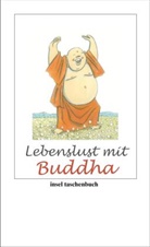 Buddha, Ursul Gräfe, Ursula Gräfe - Lebenslust mit Buddha