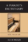 Alan Hersh, Hersh Alan - A Pianist's Dictionary