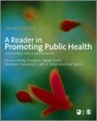 Jenny Earle Douglas, Cathy (EDT)/ Jones Lloyd, Jenny Douglas, Sarah Earle, Stephen Handsley, Linda C. Jones... - Reader in Promoting Public Health